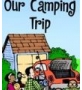 our camping trip练习