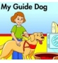 My guide dog